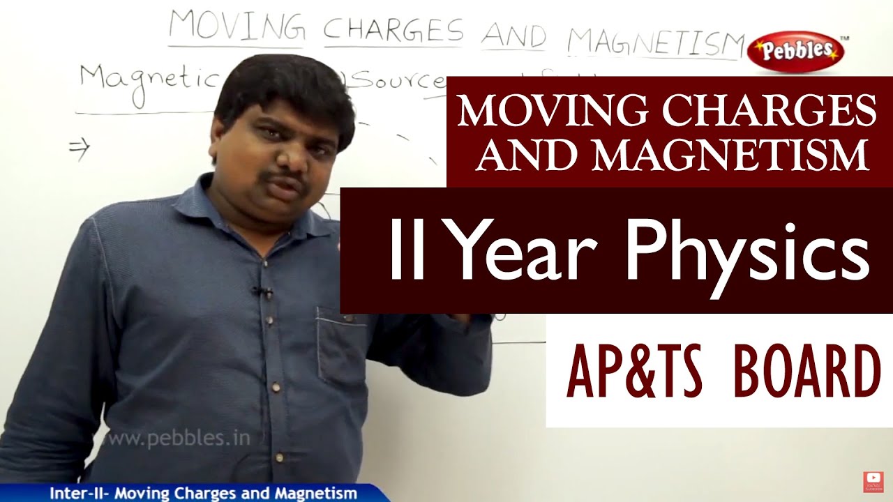 Moving charges and magnetism full lesson| Intermediate II | Physics | AP&TS Syllabus