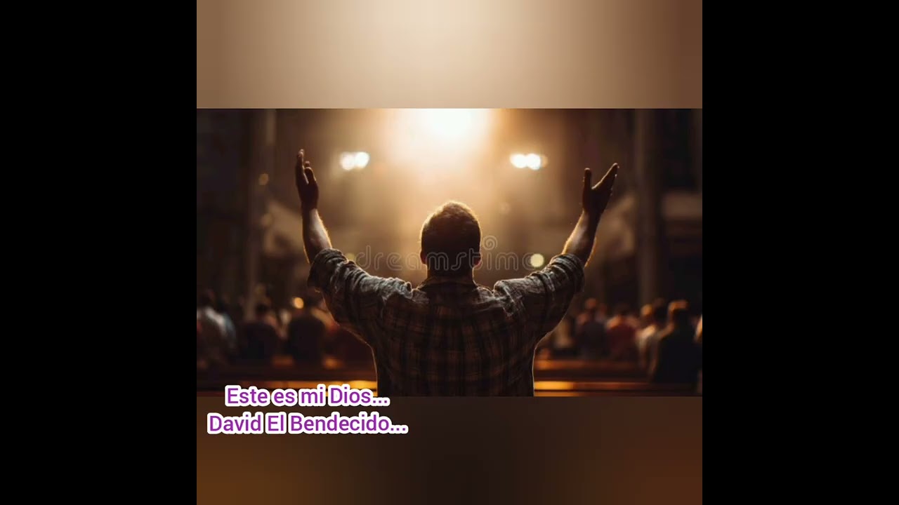Este es mi Dios...