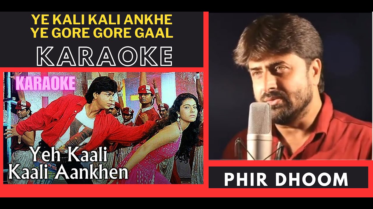 Ye Kaali Kaali Aankhen Karaoke | Baazigar 1993 | Kumar Sanu | Anu Malik | Bollywood Romantic Cover