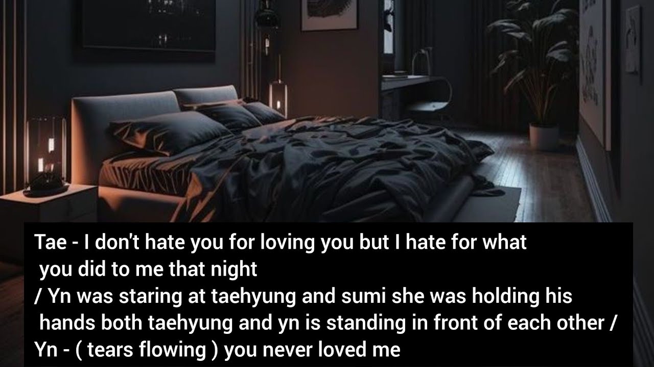 Taehyung series ff - when you saw your husband after 2 years of divorce but he was with his ex GF