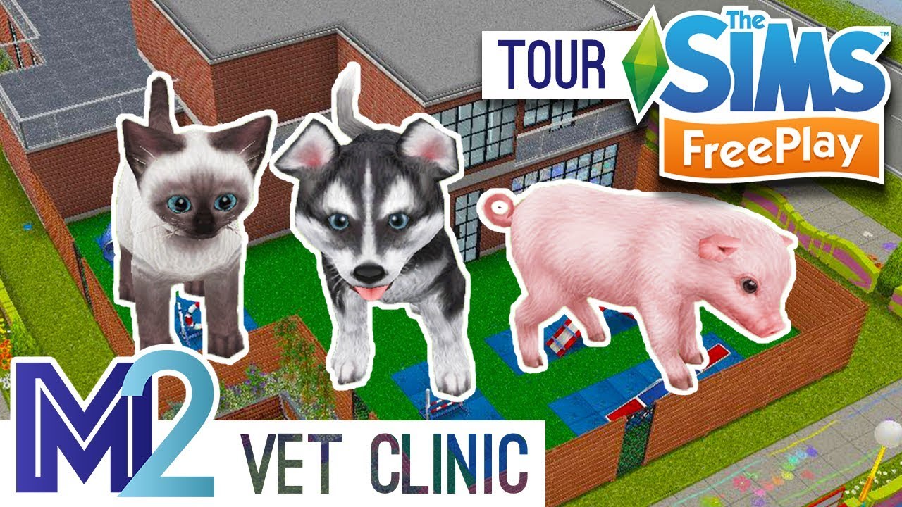 Sims FreePlay - Vet Clinic & Pet Center (Original Design)