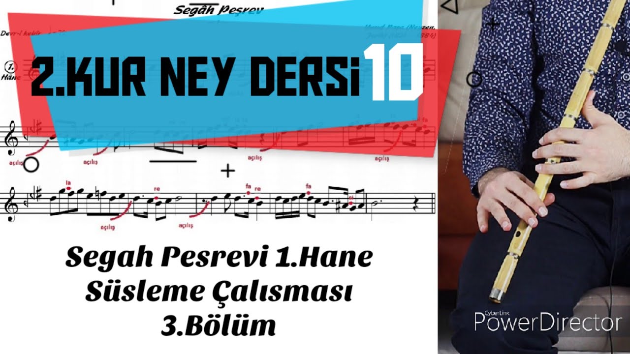 2.Kur Ney Dersi 10 - 