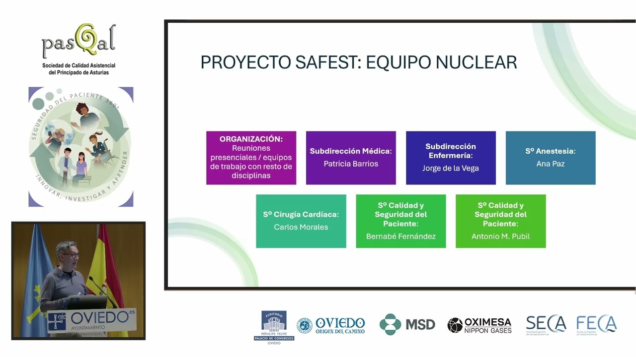 Experiencia del HUCA en proyecto de Seguridad en el Ámbito Quirúrgico SAFEST. J.A. Martínez Pubil.