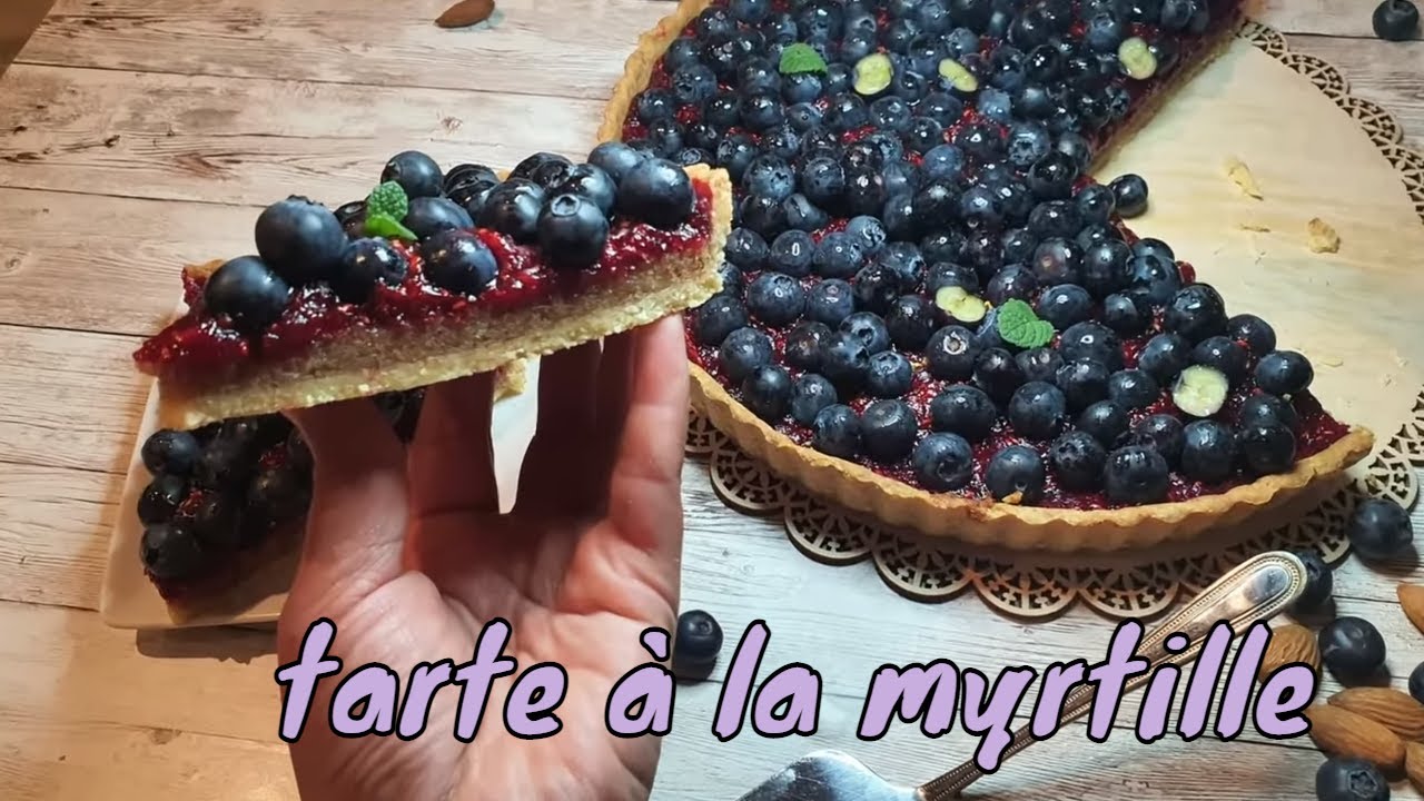tarte aux myrtilles et aux confits de framboise