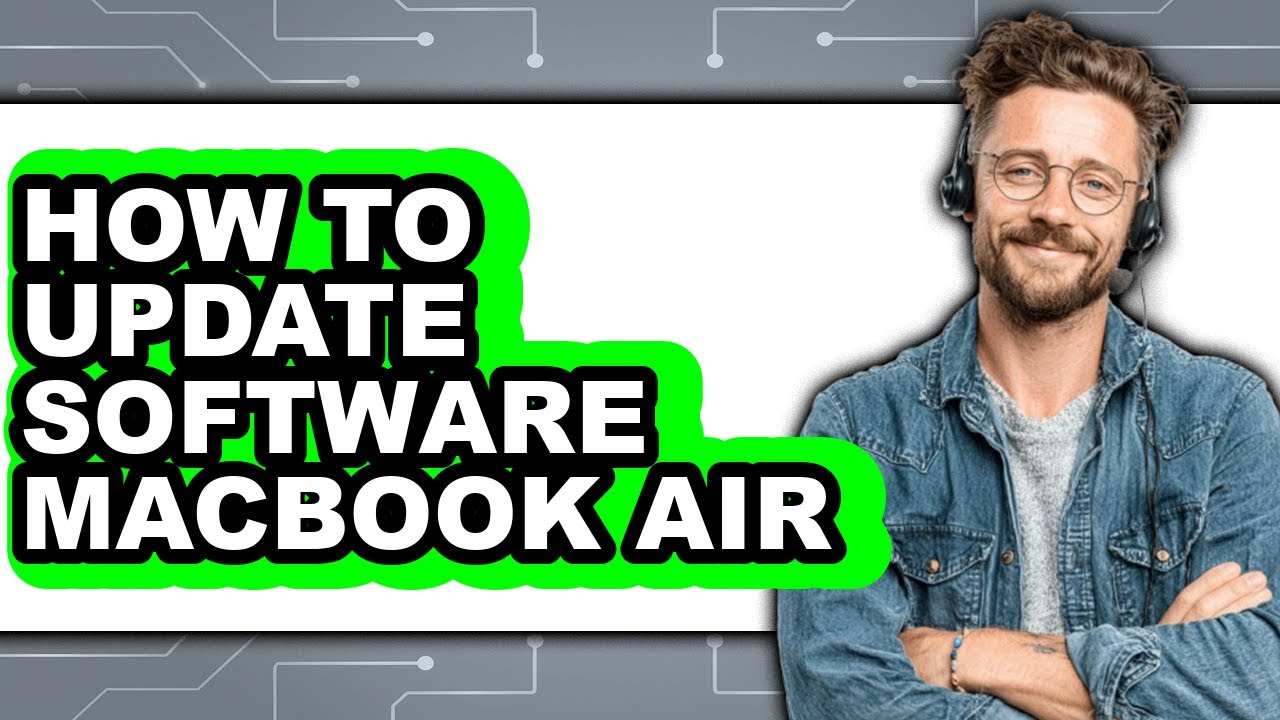 How to Update Software Macbook Air (easy Method)