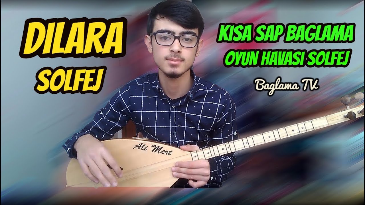 Dilara Solfej - Kısa Sap Bağlama Dilara Solfej (Oyun Havası)
