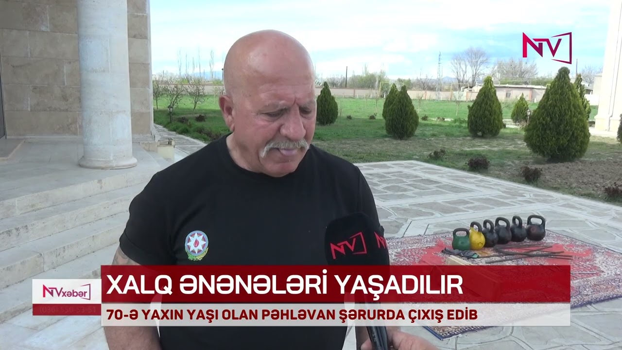 NAX&Ccedil;IVANDA XALQ ƏNƏNƏLƏRİ YAŞADILIR
