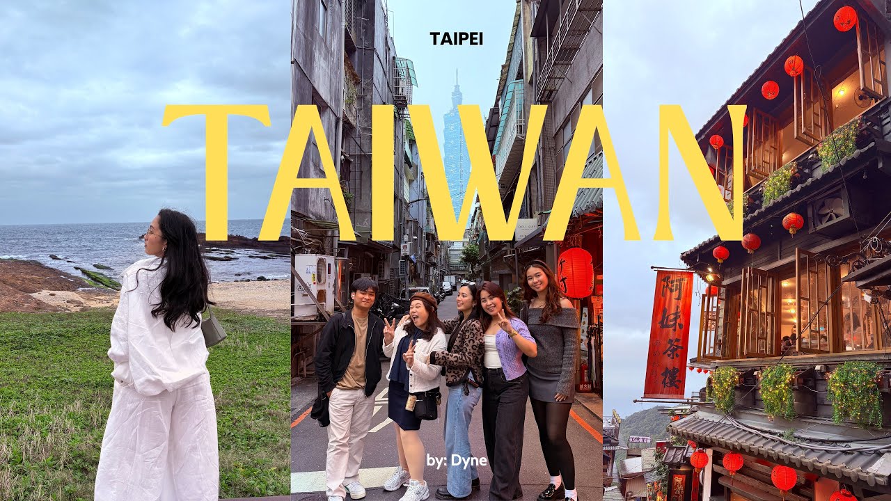 Where To Go in Taiwan 🇹🇼 | Places You Can’t Miss | Dieral Dyne Ayala