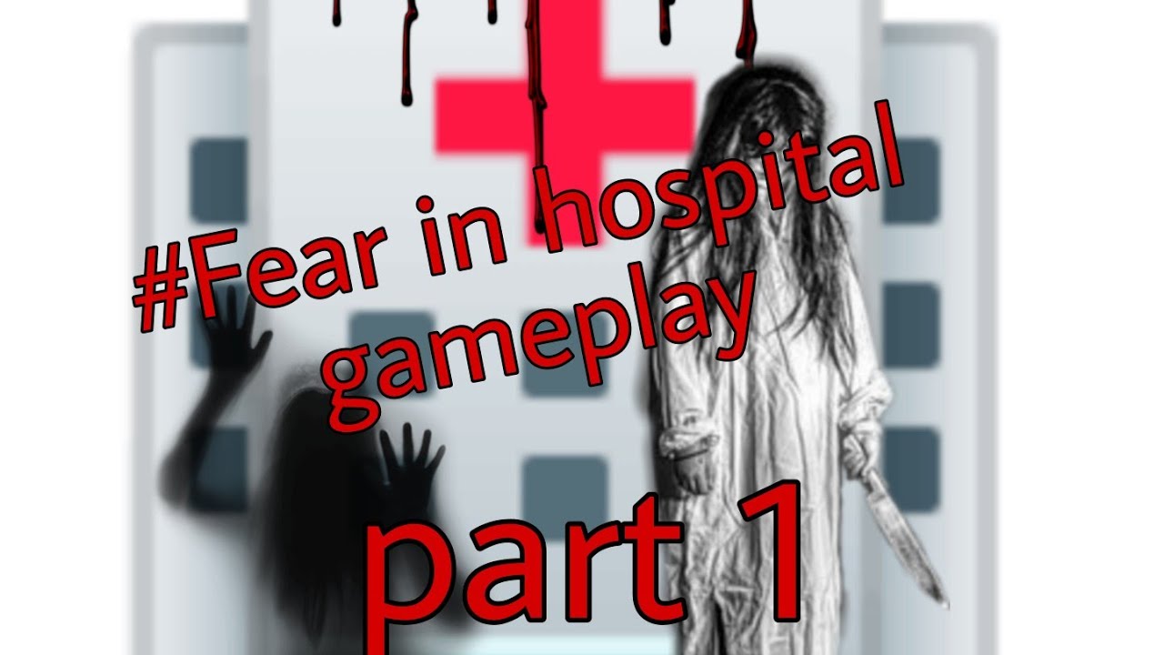 Jom nonton video game seram FEAR IN HOSPTAL bersama Minigun42