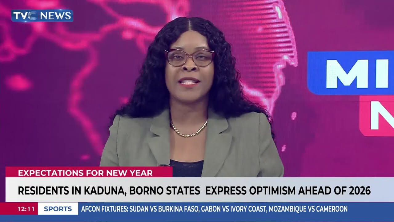 Residents In Kaduna, Borno States Express Optimism Ahead Of 2026