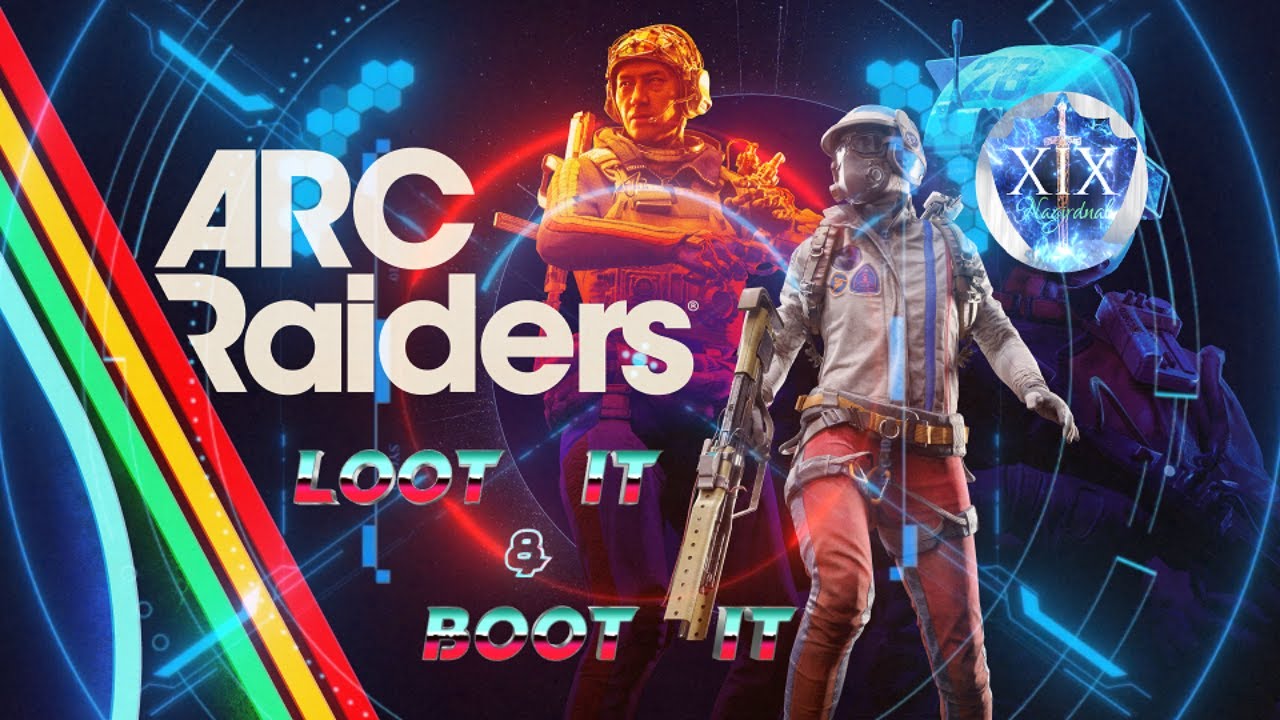 ARC Raiders - Let's Raid Some ARCs!