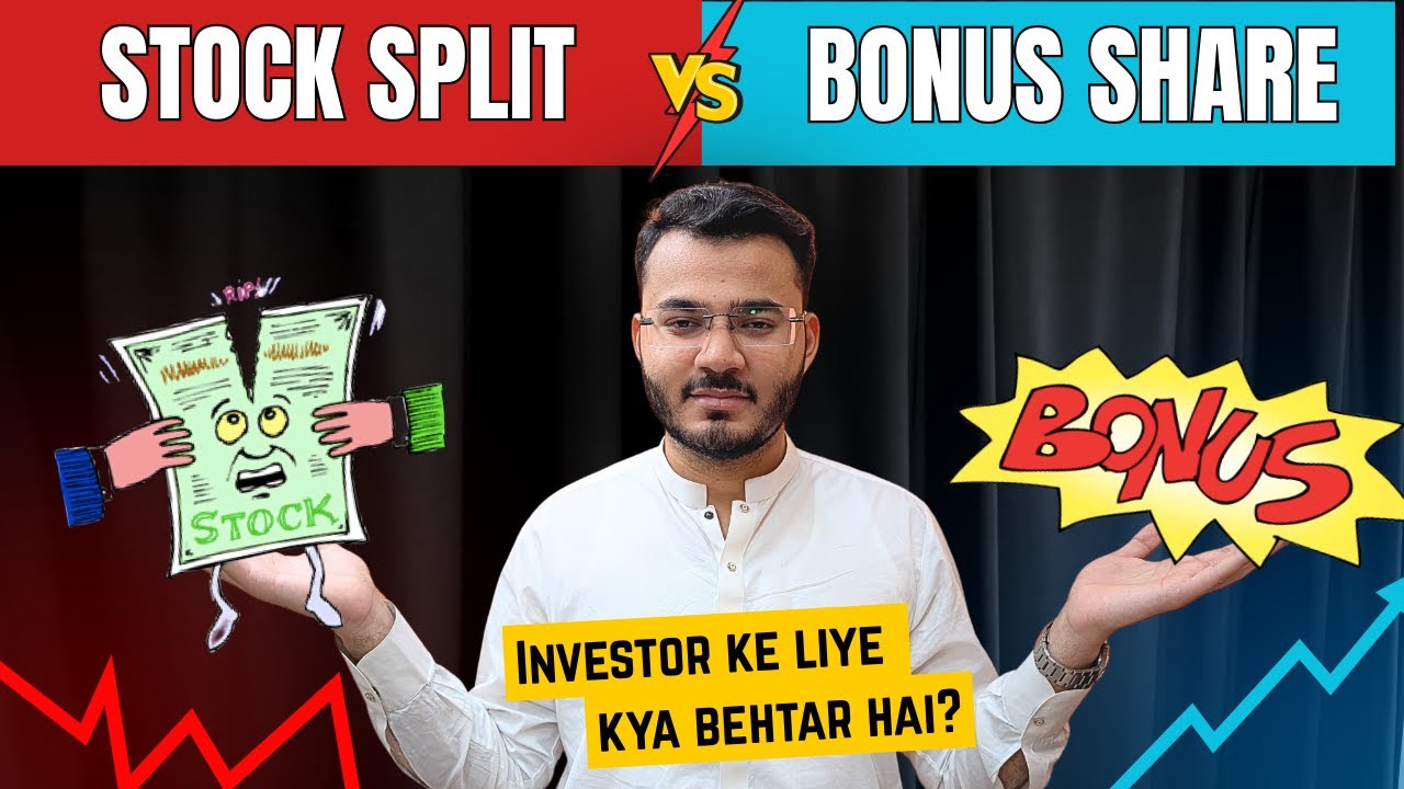 Bonus Share vs Stock Split
