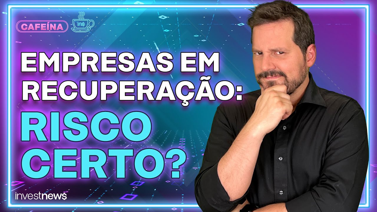 Além da Light: vale a pena investir em empresas em recuperação judicial?