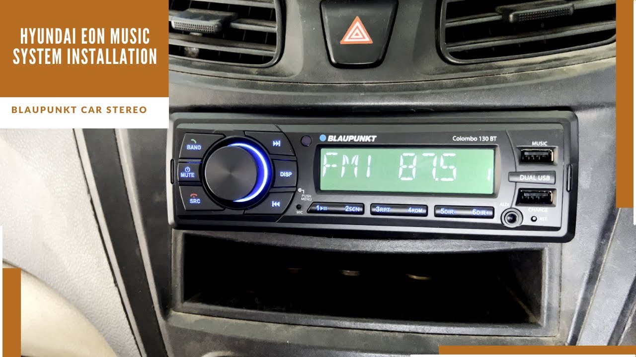 Blaupunkt Colombo 130BT | How to Remove Hyundai Eon Dashboard  | Stereo Installation | Music system