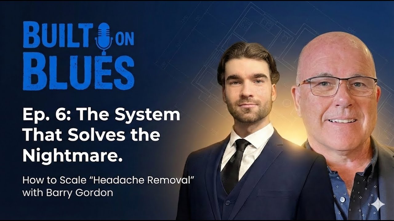 Episode 6: Barry Gordon - The System That Solves the Nightmare – How to Scale 