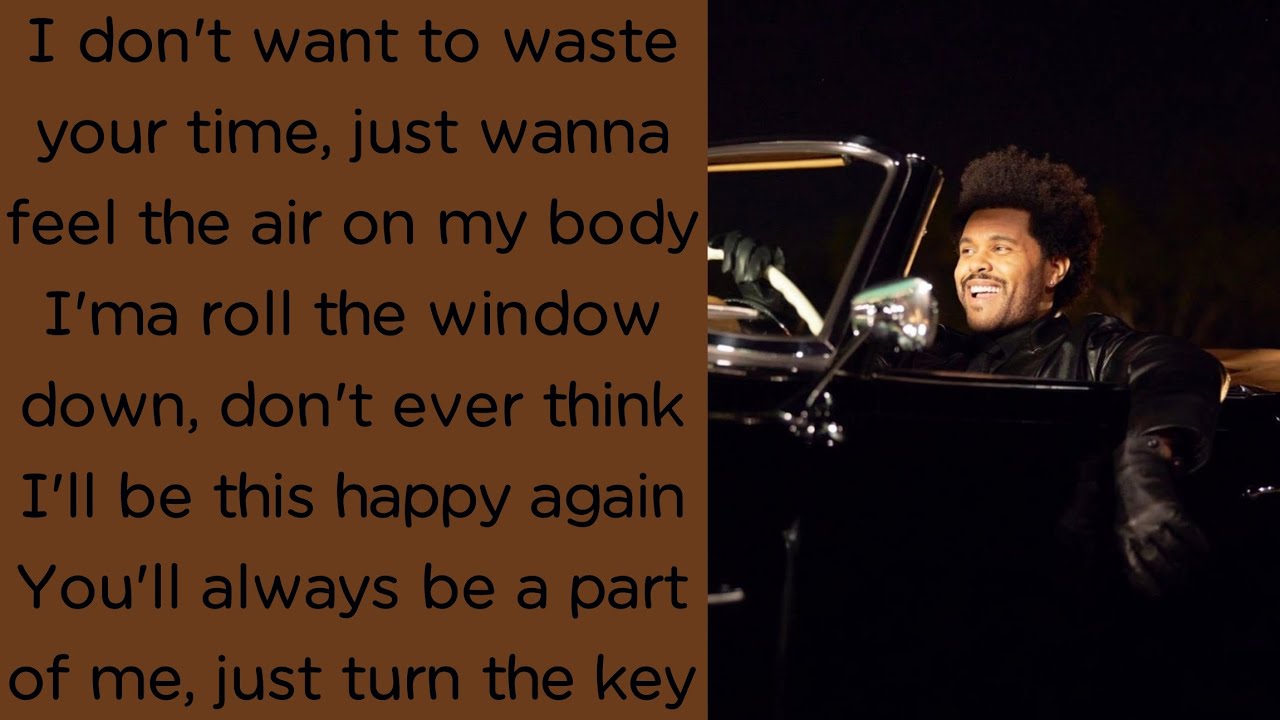 The Weeknd ~ Drive ~ Lyrics