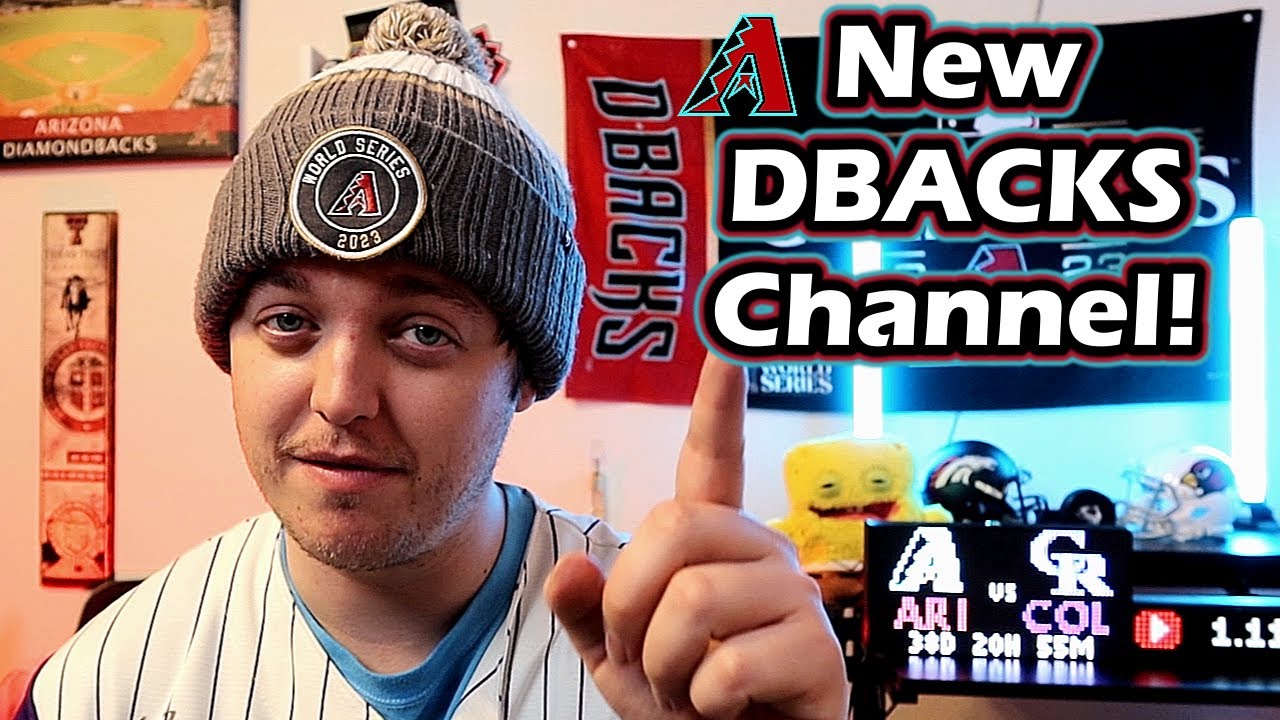 Why I Made This Arizona Diamondbacks Channel!