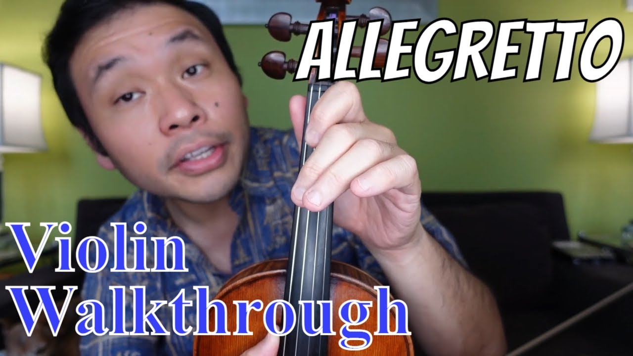 Allegretto - Suzuki Violin Book 1(song #10) How To/Walkthrough