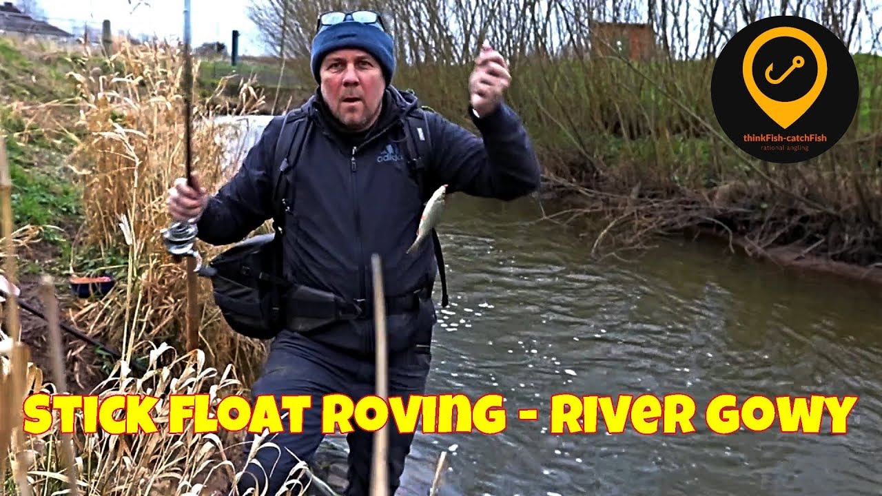 Stick Float Roving on River Gowy