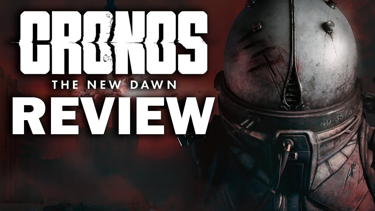 Cronos: The New Dawn Review - The Final Verdict