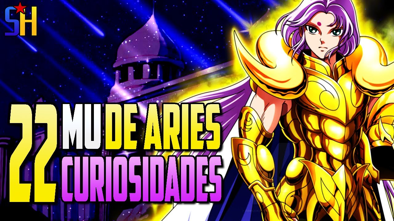 22 Curiosidades de... MU DE ARIES (Saint Seiya) | Star Hill
