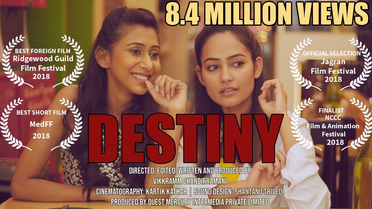 Destiny - Award Winning Hindi Romantic Drama Comedy Short Film