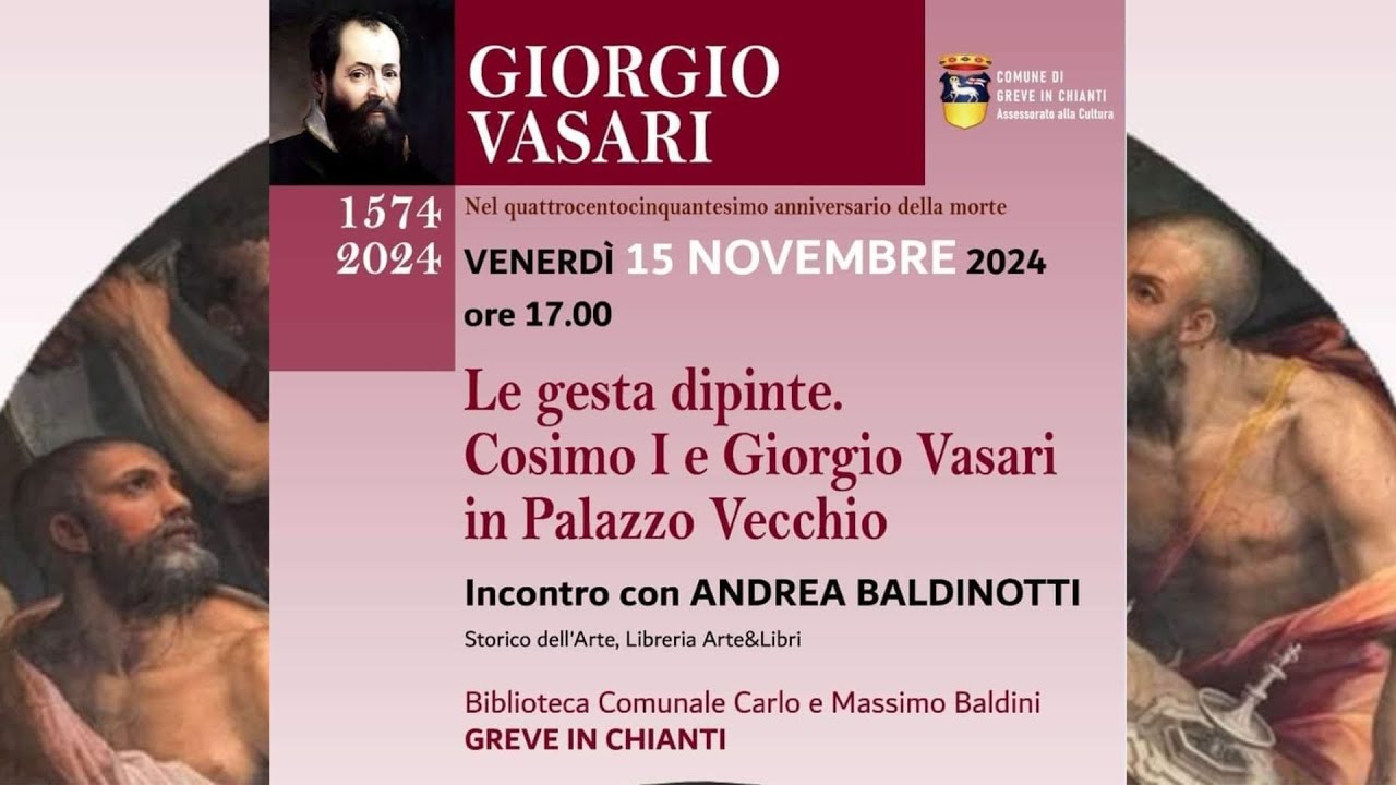 Le gesta dipinte. Cosimo I e Giorgio Vasari in Palazzo Vecchio - incontro con Andrea Baldinotti