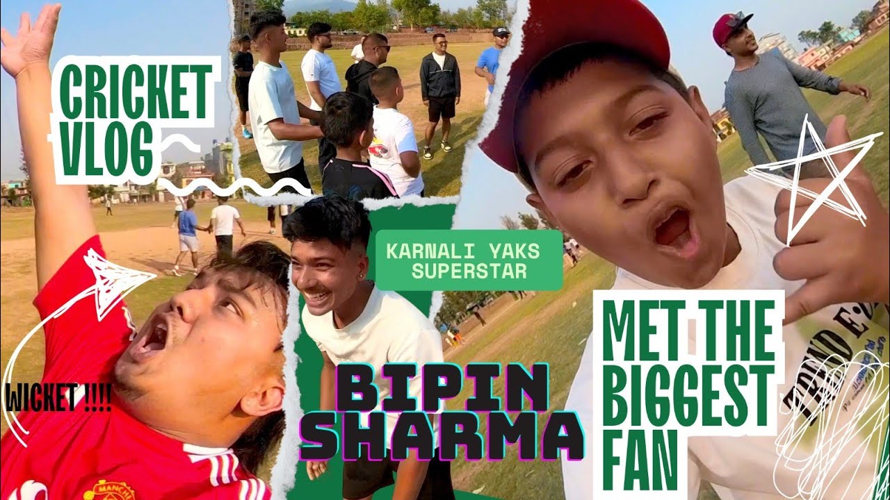 CRICKET VLOG | KARNALI YAKS KO BIPIN LE K GARE ???