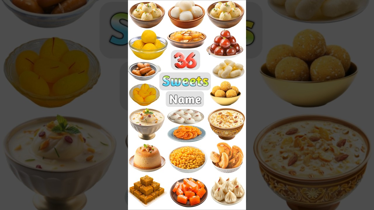 Sweets Name #sweets #sweet #sweetrecipe #indiansweet #shortsvideo #shorts #viralshorts #viralshort