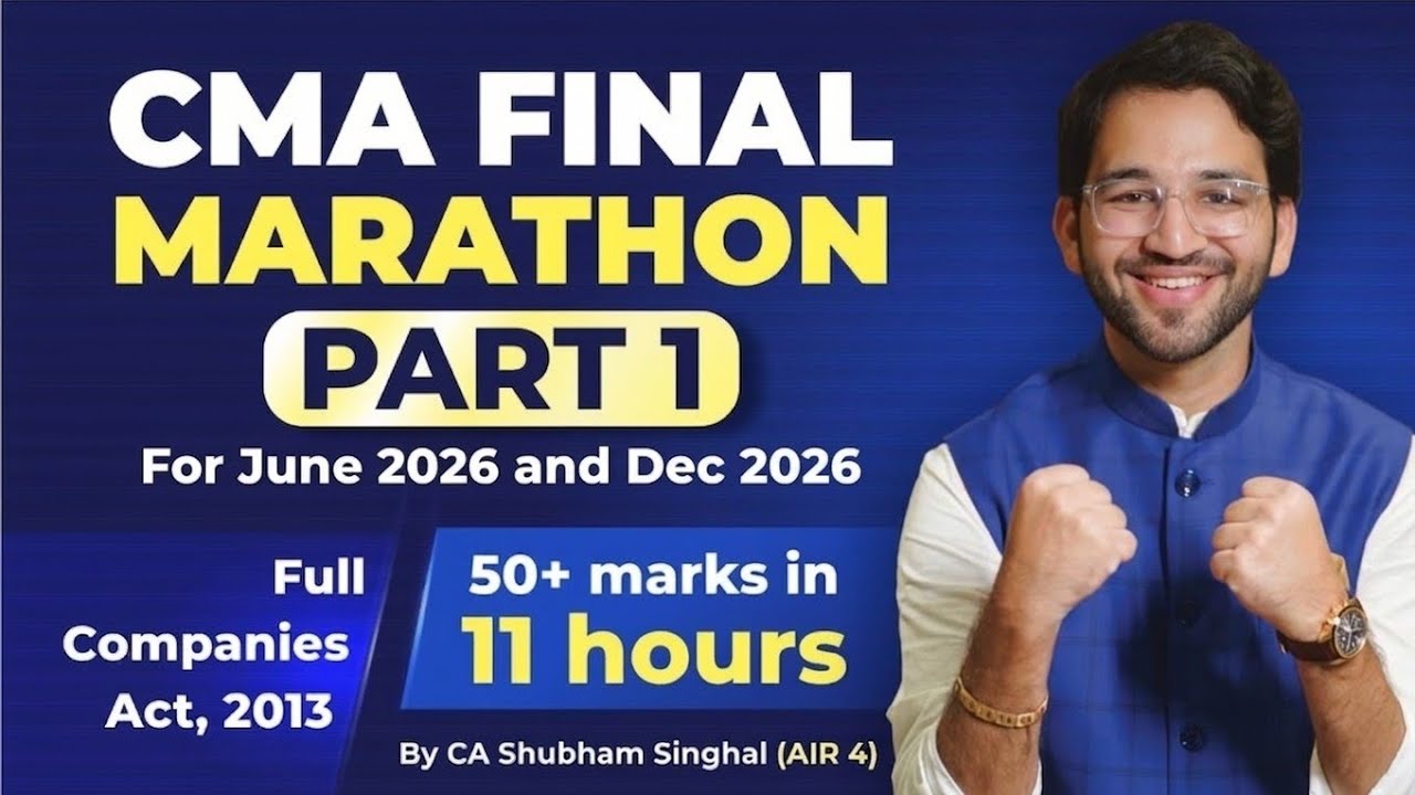 CMA Final Law June 2026 and Dec 2026 | Companies Act 2013 Revision - 40 marks