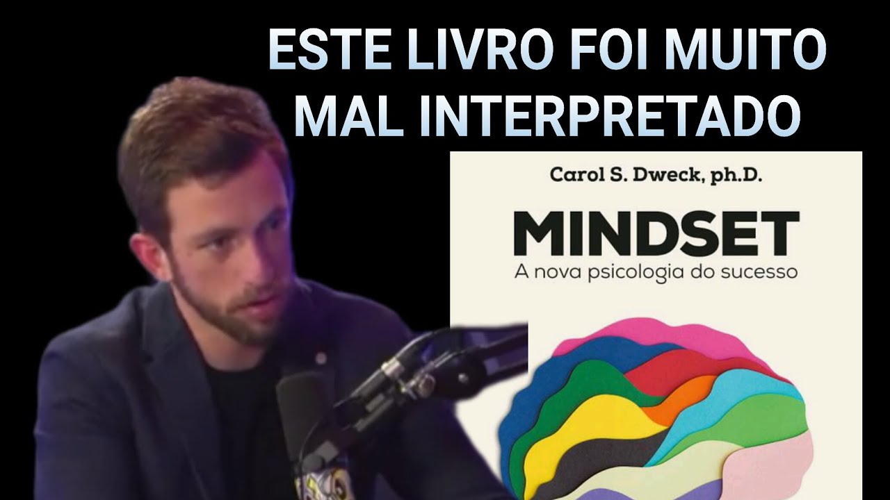 explicando o livro mindset a nova psicologia do sucesso Eslen Delanogare
