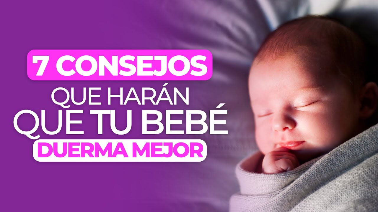 Cómo AYUDAR a tu bebé a DORMIR MEJOR