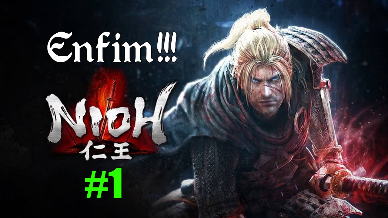 Nioh (PS4) - PRIMEIRAS IMPRESSÕES COM MUITA REFERÊNCIA!!!