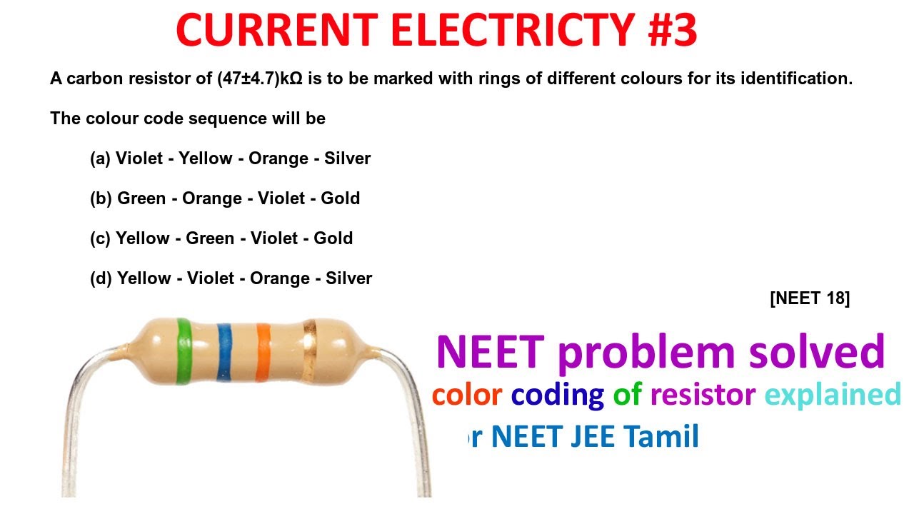 NEET physics in Tamil Current electricity Class 12| color coding of resistor |NEET JEE