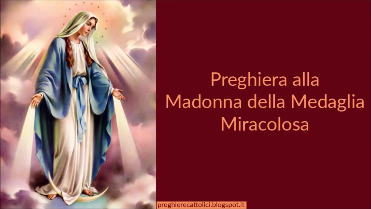 Preghiera alla Madonna della Medaglia Miracolosa