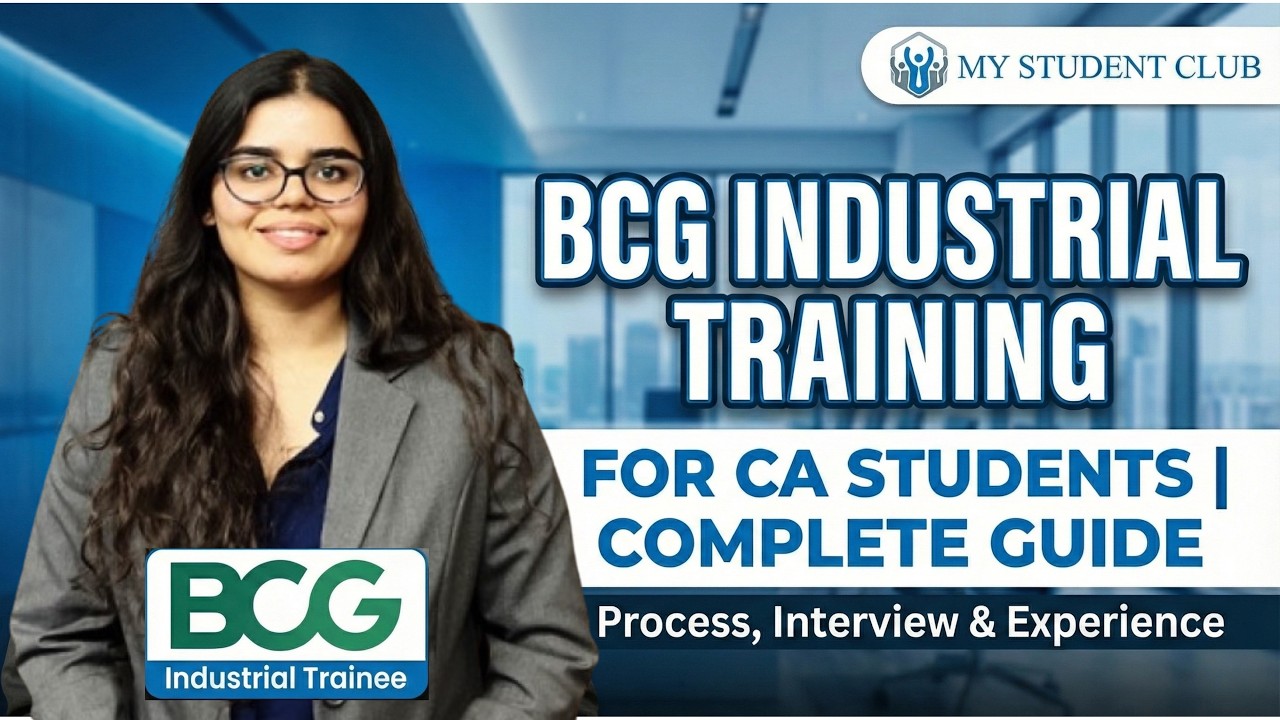 BCG Industrial Training for CA Students | Complete Guide (Process, Interview & Experience) |