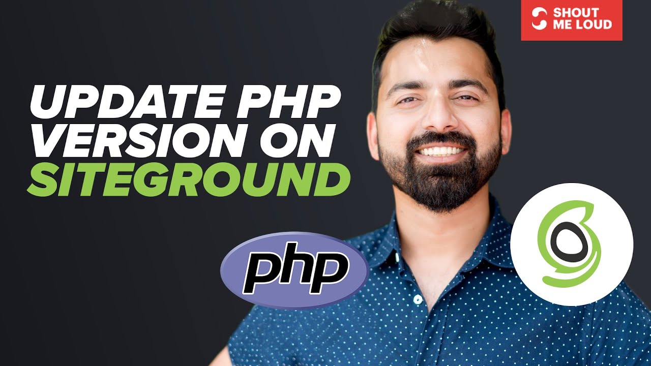 How to manually update SiteGround PHP Version