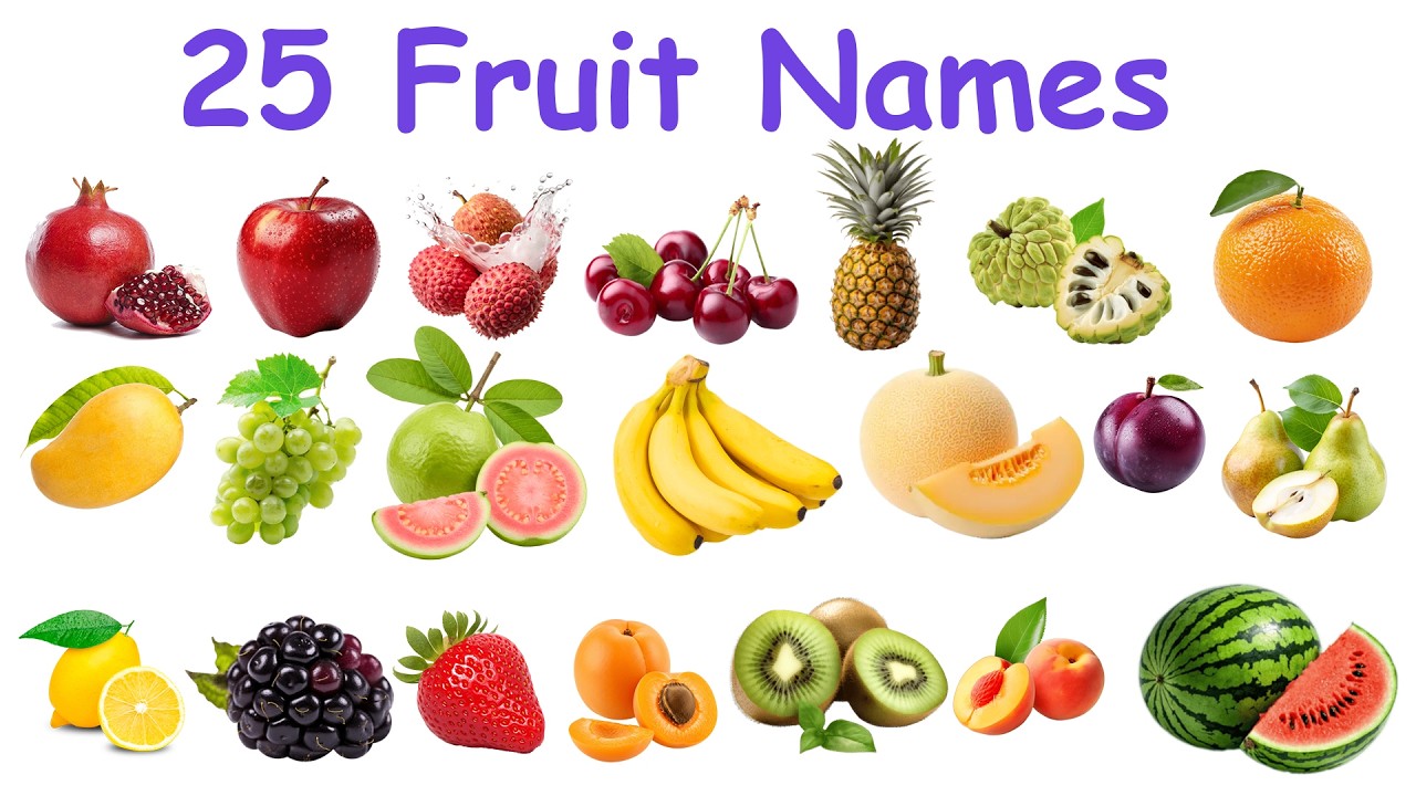 25 Fruits Name in English | फलों के नाम | Kids Learning Video