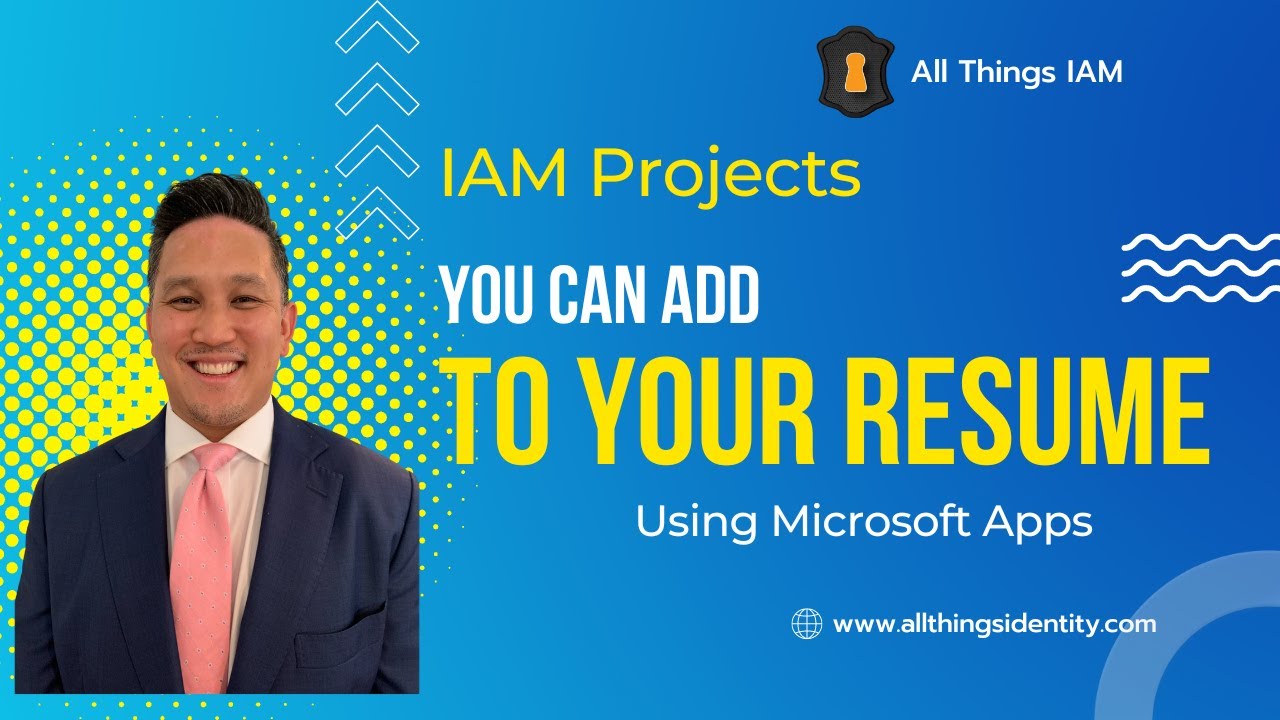 IAM Projects That Will Help Your Resume Stand Out Using MS Forms, Automate, and Azure