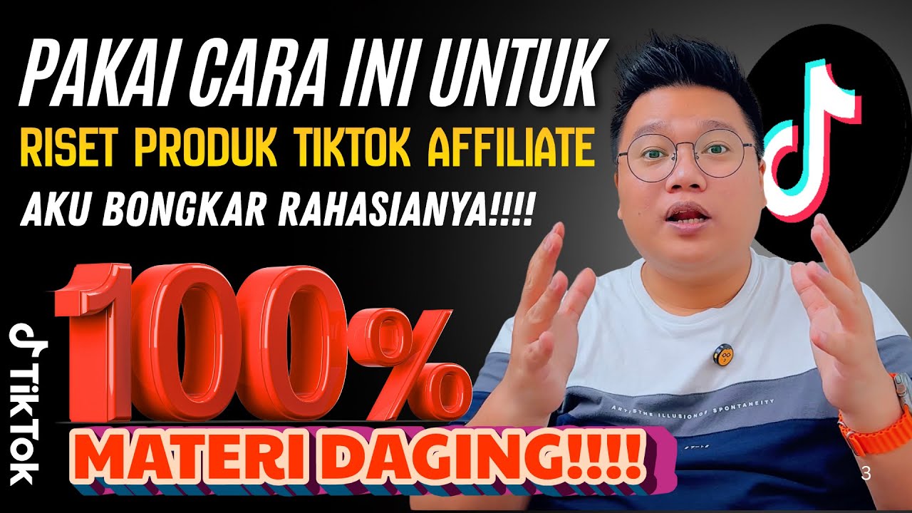 &ldquo;Rahasia Riset Produk TikTok Affiliate &mdash; Biar Gak Salah Jualan!&rdquo;