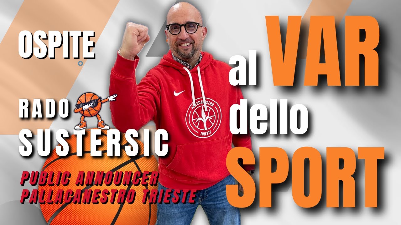 La voce della Pallacanestro Trieste: Rado Sustersic