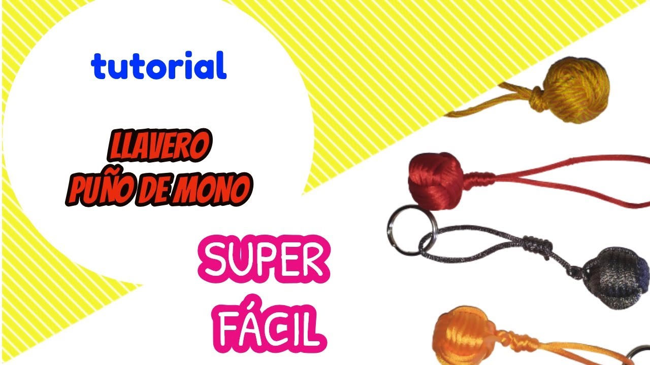 😎 COMO HACER LLAVERO PUÑO DE MONO !! (LLAVERO BOLA) | DIYs