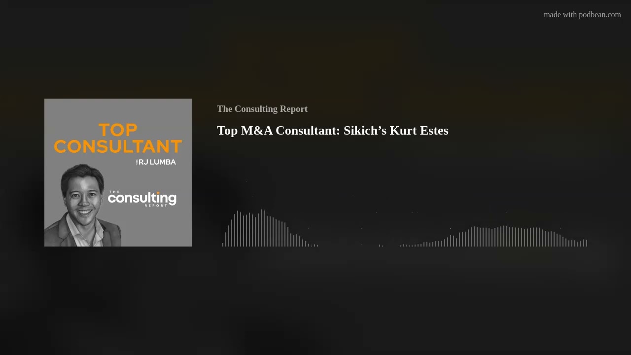 Top M&A Consultant: Sikich’s Kurt Estes