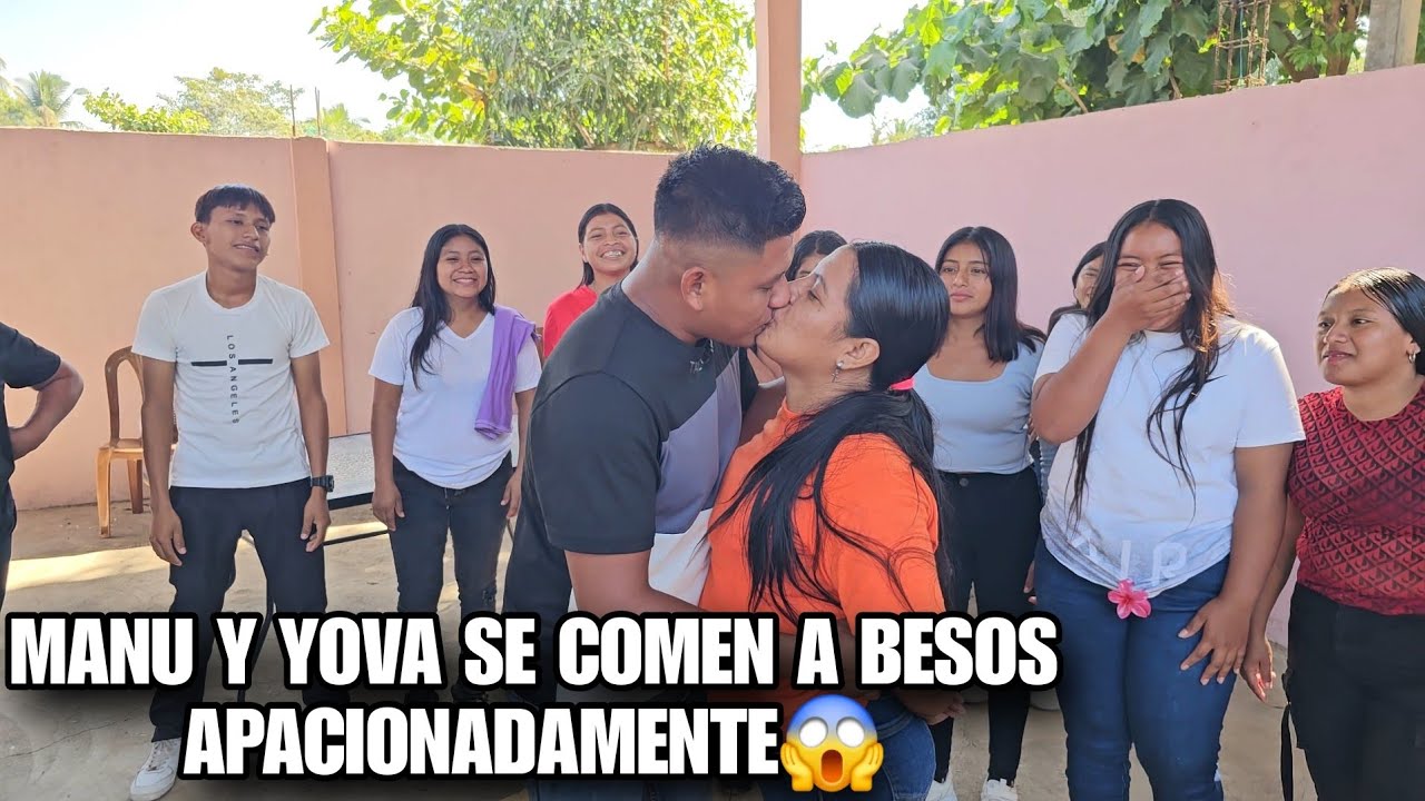 YOVA Y MANU Se Comen A Besos Enfrente De Todos😱 Todos Quedaron Boca Abierta Al Verlos😧