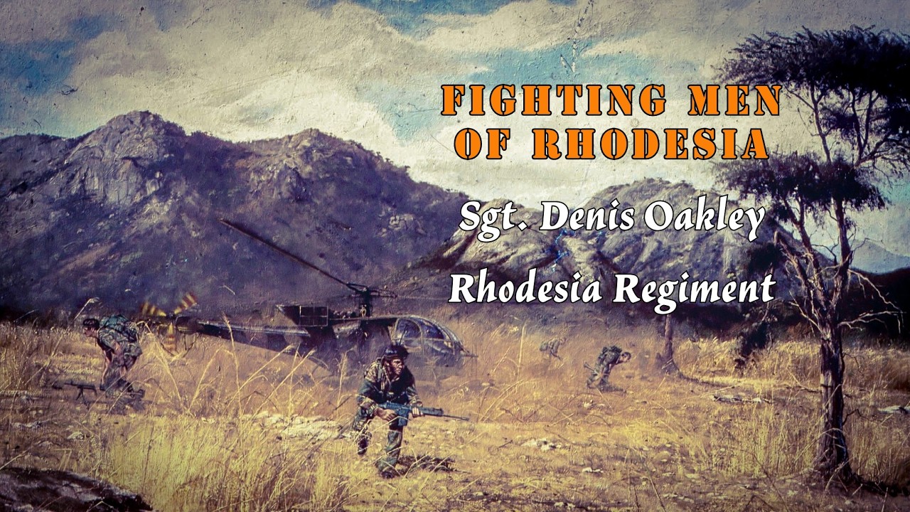 Fighting Men of Rhodesia ep399 | Sgt. Denis Oakley | Rhodesia Regiment