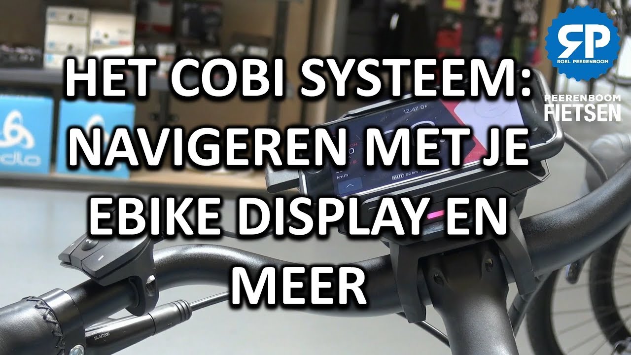 HET COBI SYSTEEM: NAVIGEREN MET JE EBIKE DISPLAY EN MEER
