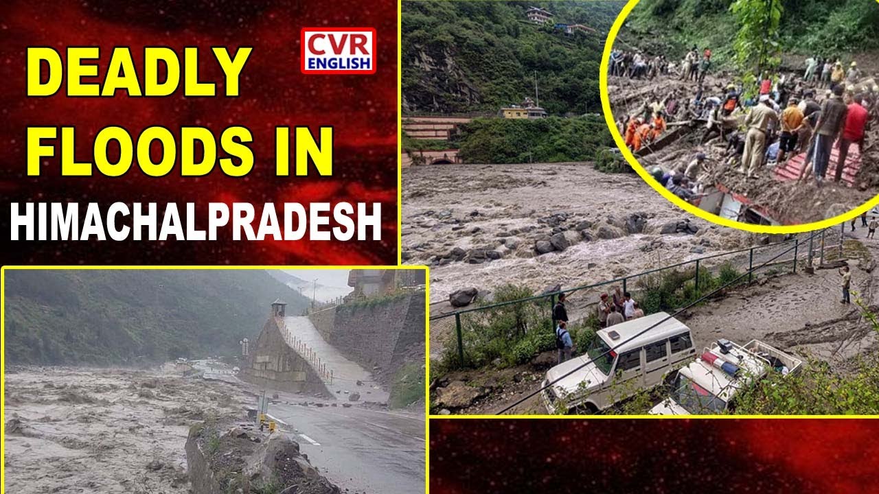 India: Flash Floods Wreak Havoc In Himachal Pradesh; Kullu Hit, Several Missing |CVR English