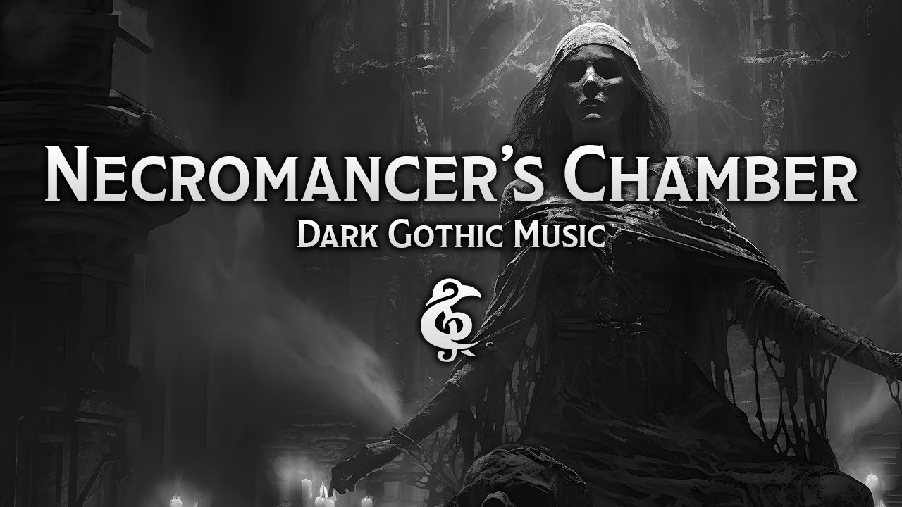 Dark Gothic Music | The Necromancer's Chamber
