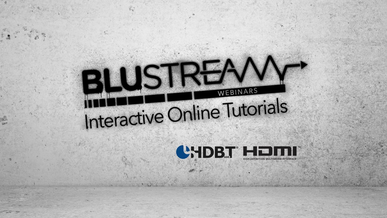 Interactive Online Tutorials from Blustream