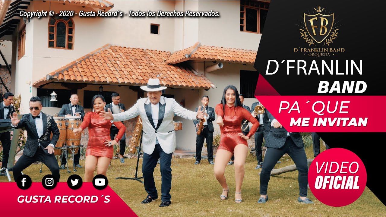 D FRANKLIN BAND - VIDEO OFICIAL  PA QUE ME INVITAN (DRA) - GUSTA RECORDS 4K